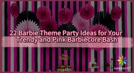 Barbie Theme Party Ideas for Your Trendy and Pink Barbiecore Bash