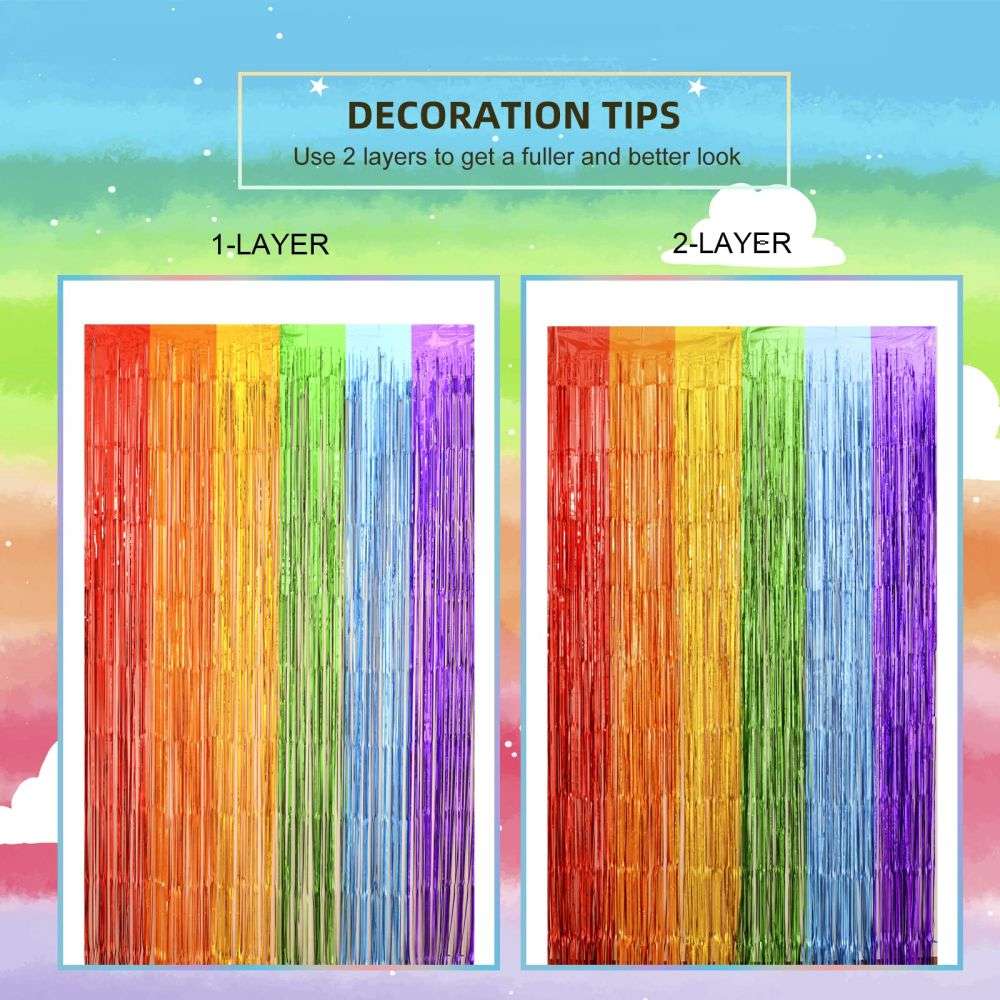 use 2 layers to get a fuller and better look with rainbow foil curtains