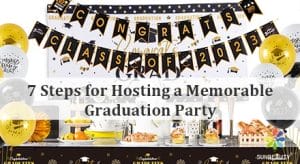 7 Steps for Hosting a Memorable Graduation Party