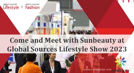 Come and Meet with Sunbeauty at Global Sources Lifestyle Show 2023