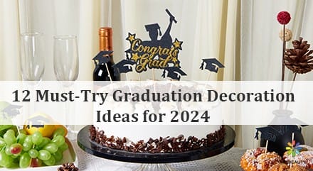 12 Must-Try Graduation Decoration Ideas for 2024