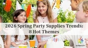 2026 Spring Party Supplies Trends 8 Hot Themes